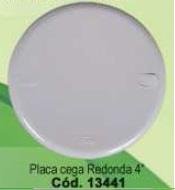 PLACA  CEGA  REDONDA  4   CZ  ILUMI I.13441