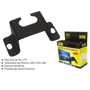 SUPORTE P/TV UNIVERSAL (10 A 71 POL.) ARTTOOLS F 5282