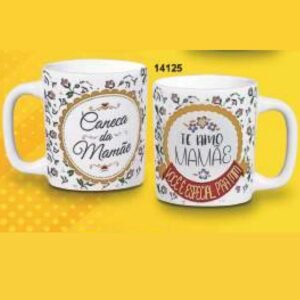 CANECA REDONDA 280ML 9,5 X 11,5CM TE AMO MAMAE CPT14125