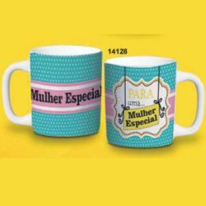 CANECA REDONDA 280ML 9,5 X 11,5CM MULHER ESPECIAL CPT14128